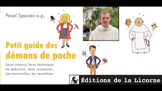 Petit topo sur le Petit guide des démons de poche, du frère Pavel