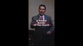 A Natural Burden Of The Church #shorts