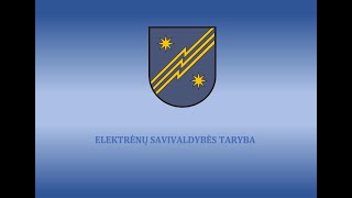 Elektrėnų savivaldybės tarybos posėdis 2021-03-31