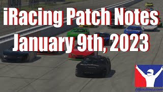 iRacing Patch Notes | 2023 Season 1 Patch 2 | 1/9/2023