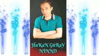 Hakan Güray - Ninno