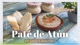 Paté de Atún Casero/كريمة التونة للسندويشات