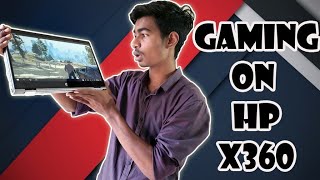 Gaming Review HP X360 - 2 in 1 convertible Laptop | GTA V, Far Cry 5, Pubg on x360 |