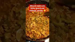 Minced meat with bitter gourd and cabbage #shorts #asmr #dinner  #foodie #ytshorts #ytfeed #fyp