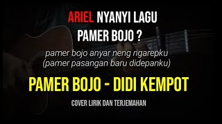 Pamer Bojo - Didi Kempot cover by Ariel ONAH ?