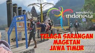 🔴TELAGA SARANGAN 🔴 MAGETAN . JAWA TIMUR