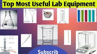 Top Most Useful Laboratory Equipment|Laboratory Equipment And Tools|Sciencetech