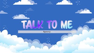 Talk To Me - Spoony