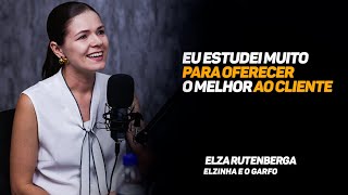 EU ESTUDO MUITO PARA LEVAR O MELHOR PRO CLIENTE ( ELZA RUTENBERGA )