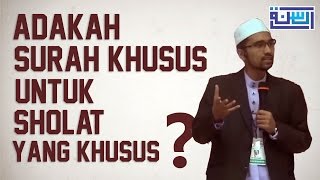 Adakah surah khusus untuk sholat yang khusus - Dr Rozaimi Ramle