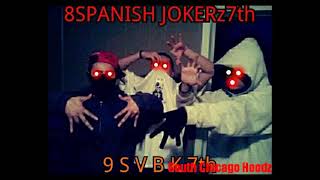 SPANISH JOKERS IN SLAG VALLEY BOYZ HOOD