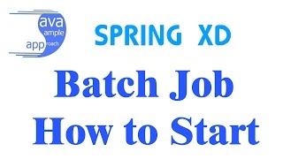 Spring XD Batch Job – How to Start