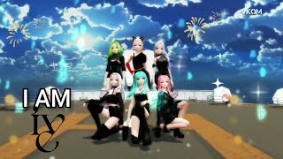 [MMD] IVE 아이브 'I AM' (6p Full Version)