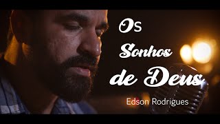 OS SONHOS DE DEUS / LUDMILA FERBER / EDSON RODRIGUES  ( COVER)