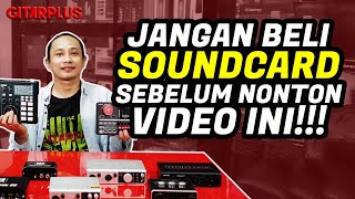 TIPS MEMILIH SOUNDCARD BAGI PEMULA