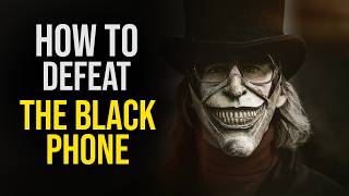 How to Defeat the Grabber in The Black Phone