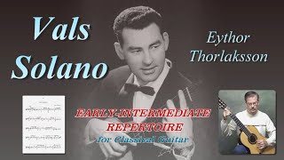 Vals Solano - Thorlaksson.  Early-Intermediate Repertoire Series.  Performance and discussion.