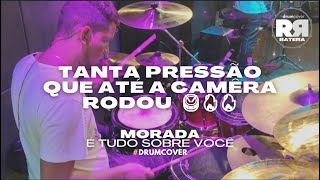 É Tudo Sobre Você - Morada | Rafael Reis - Drumcover