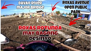 ROXAS ROTUNDA BAGONG DESINYO. COASTAL ROAD DAVAO CITY DEVELOPMENT.