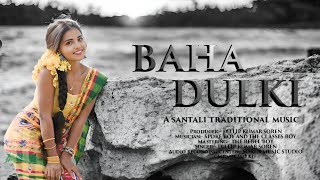 Santali traditional music video song // BAHA DALKI // @ORTHOSERENJ