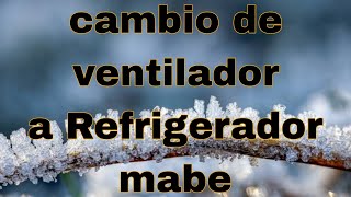 Refrigerador mabe no enfria en la parte de abajo