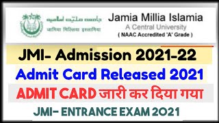 jmi entrance exam 2021 admit card released | how to fill download admit card