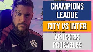 🏆 Manchester City vs Inter: Las APUESTAS Más Probables de la CHAMPIONS LEAGUE