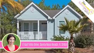 17 Golf Villa Drive, Santa Rosa Beach, FL Presented by Ginny Lee Deptula.