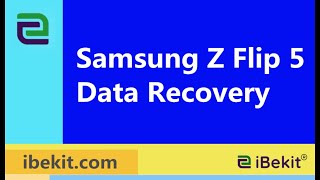 4 Fastest Ways to Recover Deleted Samsung Z Flip 5 Data