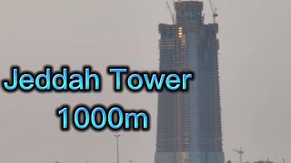 Jeddah Tower 2022 update | 1000m | World Tallest Building | Mega Project Hold | Jeddah Saudi Arabia