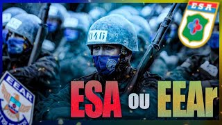 ESA OU EEAR? [OPINIÃO DE UM SARGENTO!]