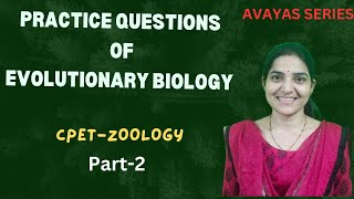 MCQs on Evolutionary Biology For CPET-2024||#cpetzoology #cpet2024 #pgentranceexam #evolution