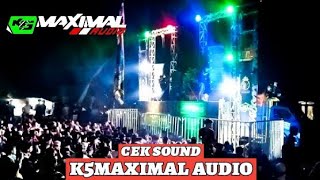 CEK SOUND K5MAXIMAL AUDIO BANYUWANGi