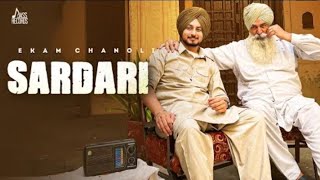 gaddiyan te likhna ni pinda sardar| Sardari(official video)Ekam Chanoli,Gill Raunta,new punjabi song