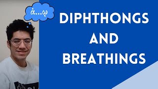 Learn Ancient Greek: Diphthongs and Breathings [SUB ESP]