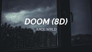 Juice WRLD - Doom (Lyrics) (8D)