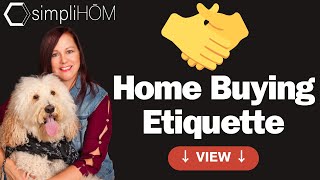 Master Home Buying Etiquette with Audra Hicks