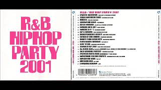 R&B Hip Hop Party - Super Dance Freak Vol 89 (CD) (2001) 01 Big Kap & Fatman Scoop - Party Anthem