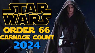 Star Wars Order 66 Carnage Count 2024