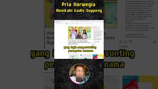 Bule Norwegia Menikahi Gadis Bugis #bugis #soppeng #syarifah #asibali #sulawesiselatan #shorts