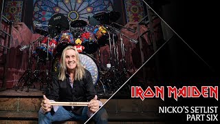 Iron Maiden - Nicko's Setlist, Part 6