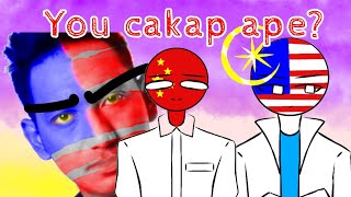 You cakap ape? ||Countryhumans malaysia and Countryhuman China ||