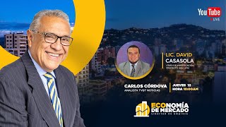 🔴 Economía de Mercado Libertad de Empresa con Carlos Córdoba