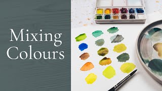 How to Pick Colour Palettes for Your Watercolour Paintings | Mixing Natural Greens