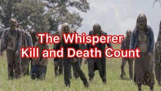 The Whisperers Kill and Death Count (The Walking Dead)