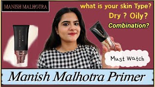 Myglamm Manish Malhotra Luminous Moisturising Primer Review || Manish Malhotra Primer Review