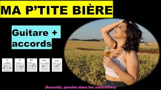 MA P'TITE BIÈRE / guitare facile