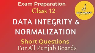 Data Integrity and Normalization| Important Short Questions| Computer Solved Past Papers