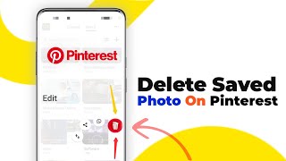 Pinterest se save photo kaise delete kare | how to delete saved photos on pinterest?