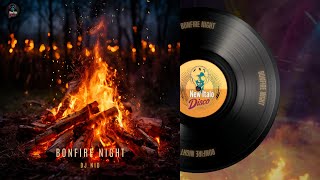 DJ NID - Bonfire Night🔥Official Audio 2024